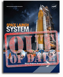 That NASA SLS Small Business Report Is Out Of Date