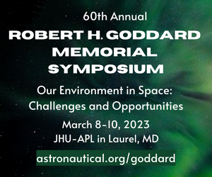 60th Annual Robert H. Goddard Symposium, March 1-10, 2023